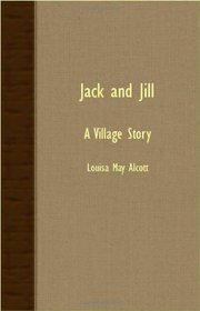 Jack And Jill - A Village Story