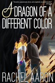 A Dragon of a Different Color (Heartstrikers) (Volume 4)