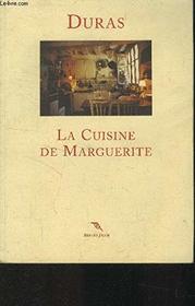 La cuisine de Marguerite (French Edition)