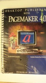 Desktop Publishing With Pagemaker 4.0/Book and Disks
