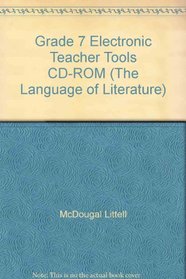 Grade 7 Electronic Teacher Tools CD-ROM (The Language of Literature)