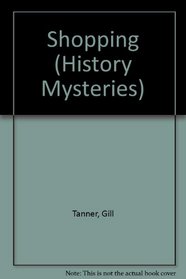 Shopping (History Mysteries)