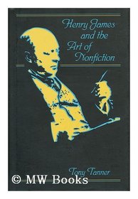 Henry James and the Art of Nonfiction (Georgia Southern University Jack N. and Addie D. Averitt Lecture, No 4)