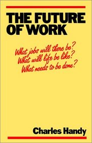 The Future of Work