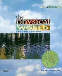The Physical World (Balanced Science S.)