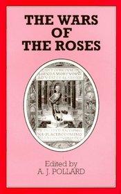 The Wars of the Roses (Problems in Focus)