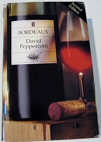Bordeaux (Faber Books on Wine)