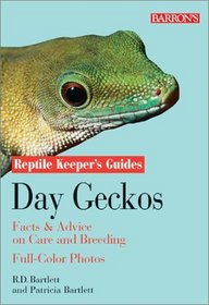 Day Geckos (Reptile Keeper's Guide)