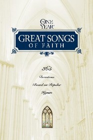 The One Year Great Songs of Faith
