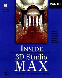 Inside 3d Studio Max: Animation (Inside 3D Studio MAX)