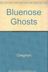 Bluenose Ghosts