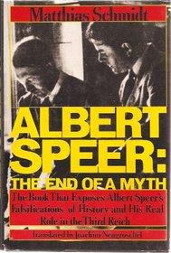 Albert Speer: The End of a Myth