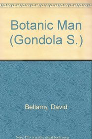 BOTANIC MAN (GONDOLA S)