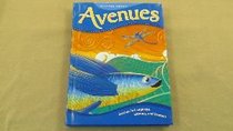 Avenues: Success in Language, Literacy, and Content (Student Book)