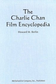 The Charlie Chan Film Encyclopedia