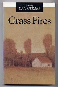 Grass Fires: Stories