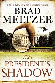 The President's Shadow (Culper Ring, Bk 3) (Audio CD) (Unabridged)