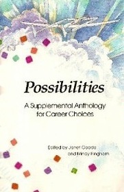 Possibilities: A Supplemental Anthology for Career Choices