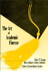 The Art of Academic Finesse: How Ordinary Students Achieve Extraordinary Grades