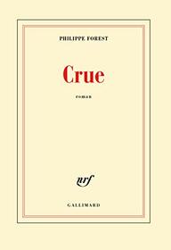 Crue - [ rentree litteraire ] (French Edition)