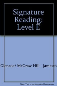 Signature Reading, Level E (Jamestown Education) Annotated Teacher's Edition
