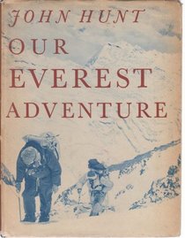 OUR EVEREST ADVENTURE