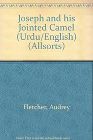 Joseph and his Jointed Camel (Urdu/English) (Allsorts)