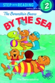 The Berenstain Bears by the Sea (Step into Reading, Step 2)