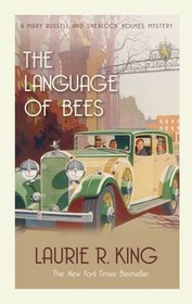 The Language of Bees (Mary Russell and Sherlock Holmes, Bk 9)