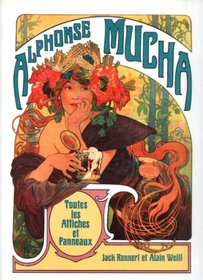 Alphonse Mucha: The Complete Posters and Panels (A Hjert & Hjert book)