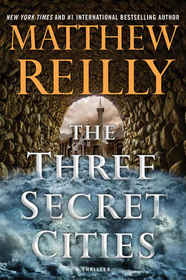 The Three Secret Cities (Jack West, Jr.)