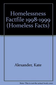 Homelessness Factfile (Homeless Facts)