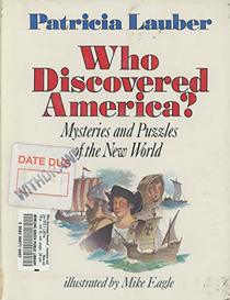 Who Discovered America? (Mysteries and Puzzles of the New World)