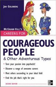 Careers for Courageous People  Other Adventurous Types (Careers for You Series)