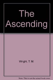 The Ascending