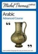 Michel Thomas Method: Arabic Advanced Course