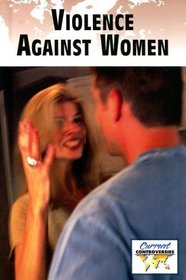 Violence Against Women (Current Controversies)