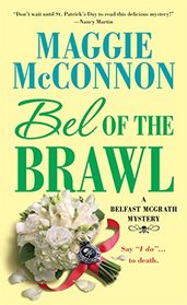 Bel of the Brawl (Bel McGrath, Bk 2)