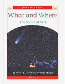 What and Where: The Sound of Wh (Wonder Books)