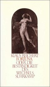 Fortuna, oder die Bestandigkeit des Wechsels (German Edition)