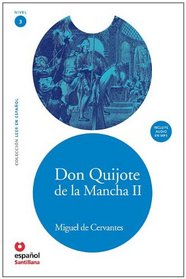 Don Quijote de la Mancha II + CD (Leer En Espanol: Nivel 3 / Read in Spanish: Level 3) (Spanish Edition)