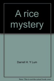 A rice mystery (McGraw-Hill adventure books)