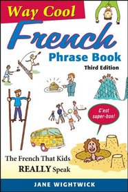 Way-Cool French Phrase Book
