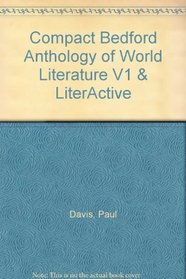 Compact Bedford Anthology of World Literature V1 & LiterActive