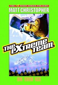 Extreme Team, The: On Thin Ice - Book #4 (Extreme Team)