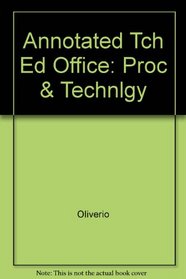 Annotated Tch Ed Office: Proc & Technlgy