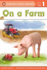 On A Farm (Turtleback School & Library Binding Edition) (Penguin Young Readers: Level 1)