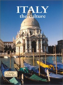Italy - the Culture (Lands, Peoples, and Cultures)