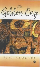 Golden Cage: Regeneration in Lusophone African Literature and Culture