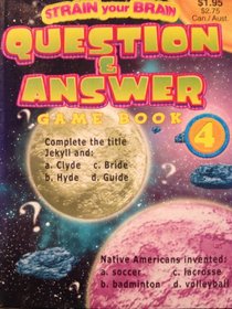 Strain Your Brain Questions & Answer Game Book